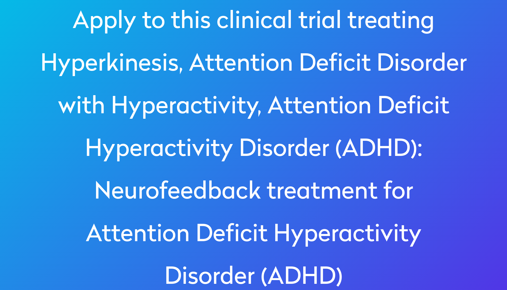 neurofeedback-treatment-for-attention-deficit-hyperactivity-disorder